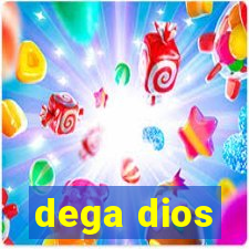 dega dios